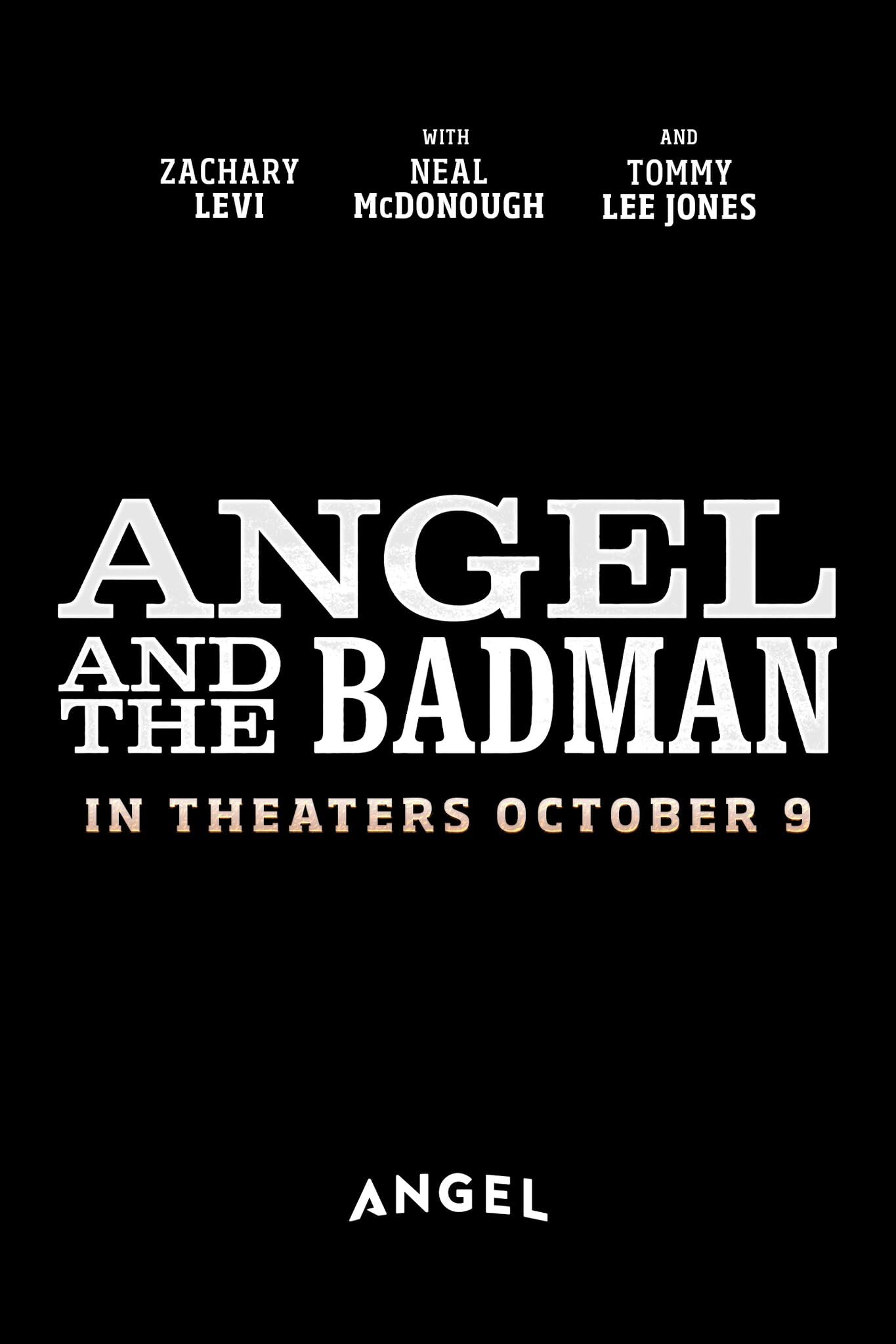 Angel & The Badman
